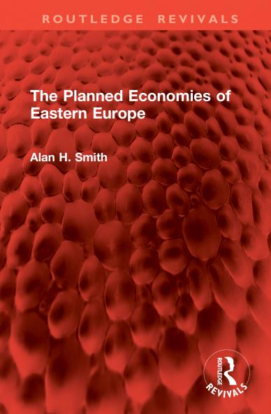 Planned Economies of Eastern Europe