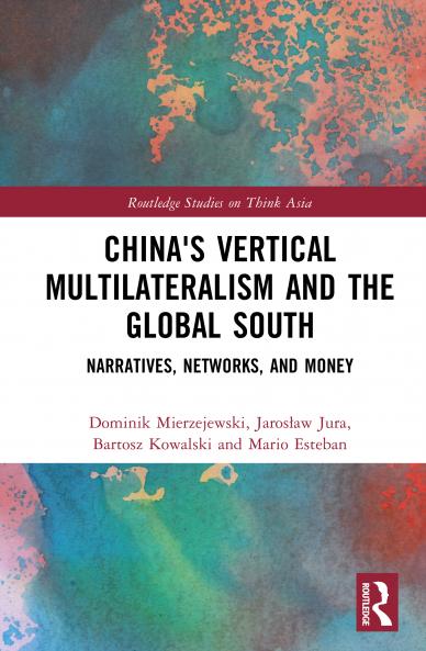 China's Vertical Multilateralism and the Global South