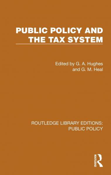 Public Policy and the Tax System