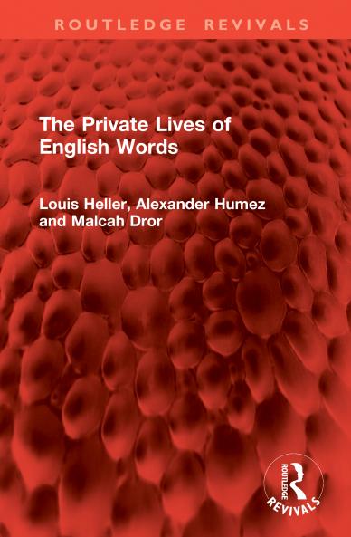 Private Lives of English Words