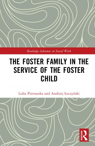 Foster Family in the Service of the Foster Child