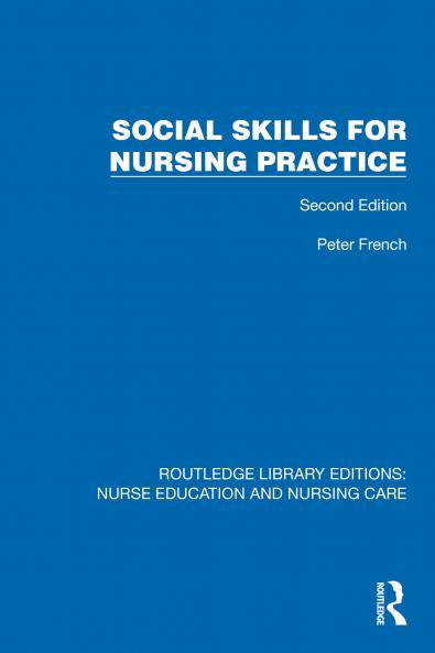 Social Skills for Nursing Practice
