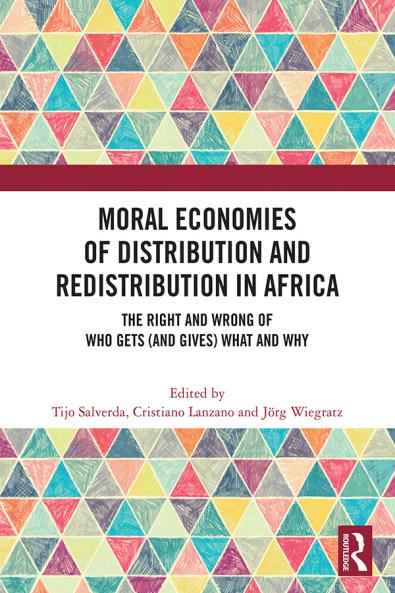 Moral Economies of Distribution and Redistribution in Africa