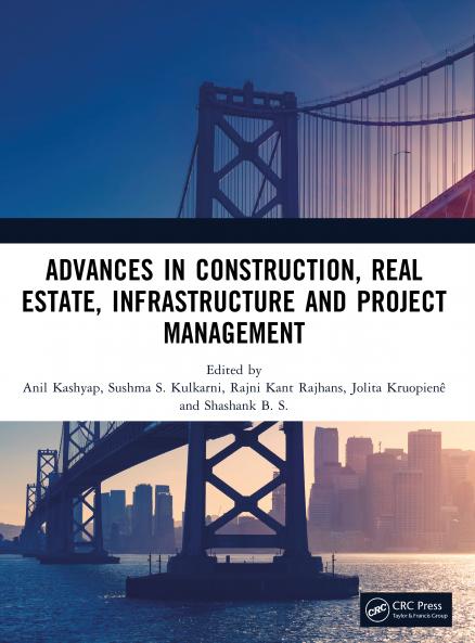 Advances in Construction Real Estate Infrastructure and Project Management