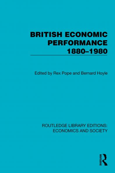 British Economic Performance 1880–1980