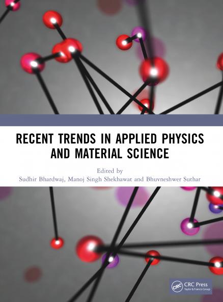 Recent Trends in Applied Physics and Material Science