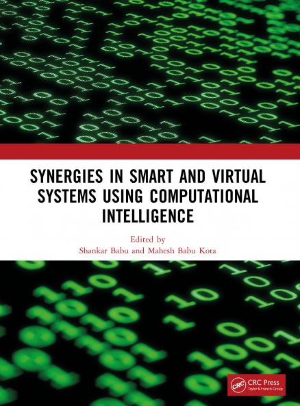 Synergies in Smart and Virtual Systems Using Computational Intelligence