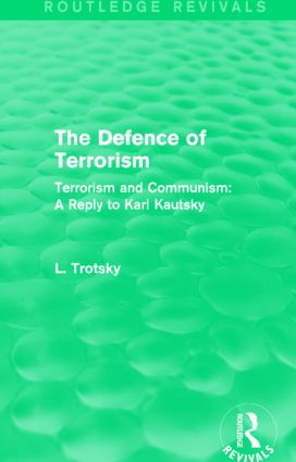 Defence of Terrorism (Routledge Revivals)