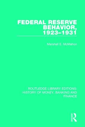 Federal Reserve Behavior 1923-1931