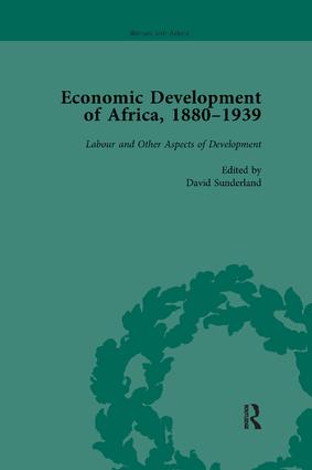 Economic Development of Africa 1880–1939 vol 5
