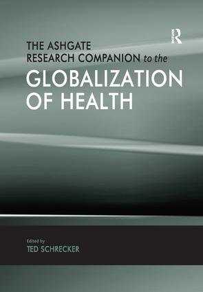 Ashgate Research Companion to the Globalization of Health