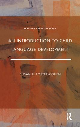 Introduction to Child Language Development