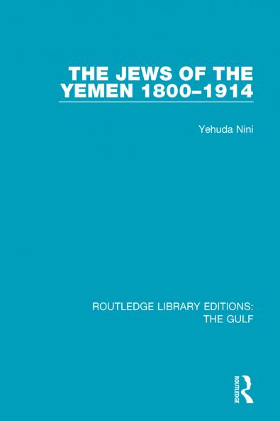 Jews of the Yemen 1800-1914