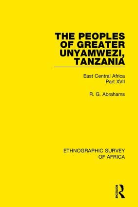 Peoples of Greater UnyamweziTanzania (Nyamwezi Sukuma Sumbwa Kimbu Konongo)