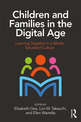 Children and Families in the Digital Age