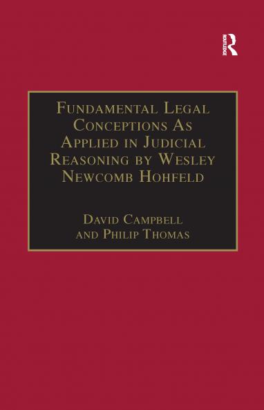 Fundamental Legal Conceptions As Applied in Judicial Reasoning by Wesley Newcomb Hohfeld