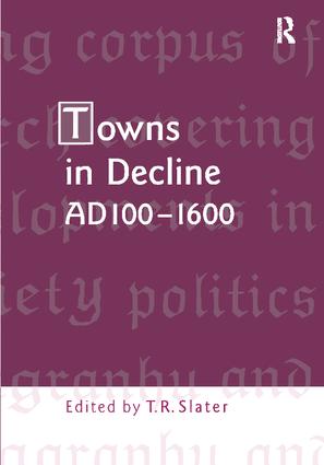 Towns in Decline AD100–1600