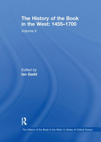 History of the Book in the West: 1455–1700