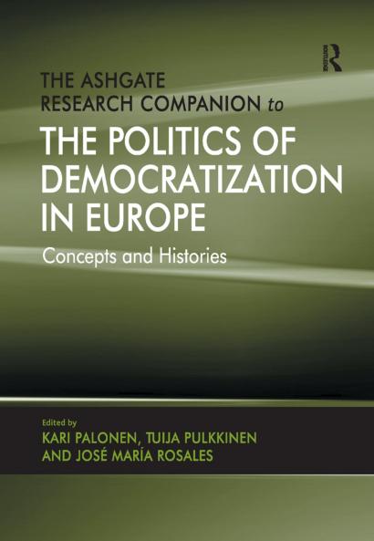 Ashgate Research Companion to the Politics of Democratization in Europe