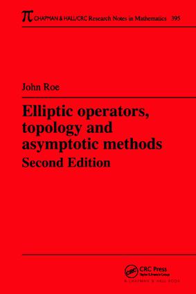 Elliptic Operators Topology and Asymptotic Methods