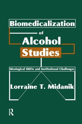 Biomedicalization of Alcohol Studies