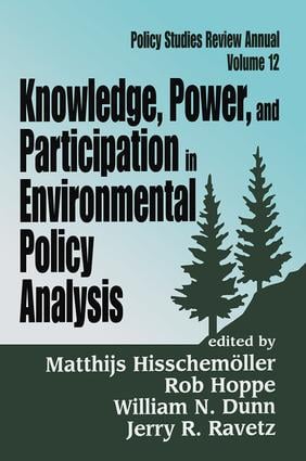 Knowledge Power and Participation in Environmental Policy Analysis