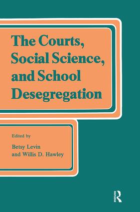 Courts Social Science and School Desegregation