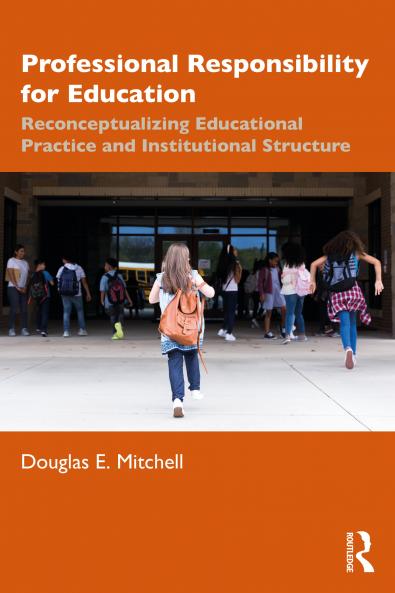 Professional Responsibility for Education