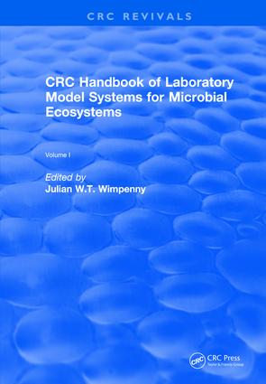 CRC Handbook of Laboratory Model Systems for Microbial Ecosystems Volume I