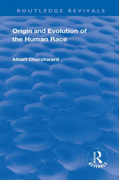 Revival: Origin and Evolution of the Human Race (1921)