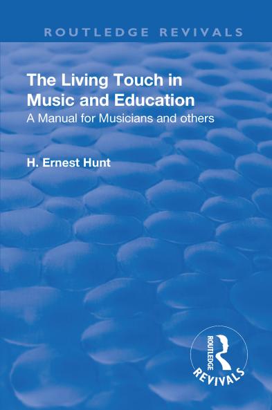 Revival: The Living Touch in Music and Education (1926)