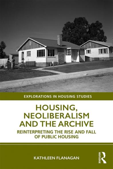 Housing Neoliberalism and the Archive