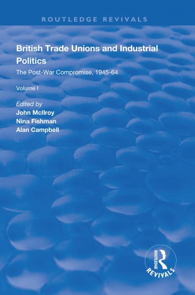 British Trade Unions and Industrial Politics