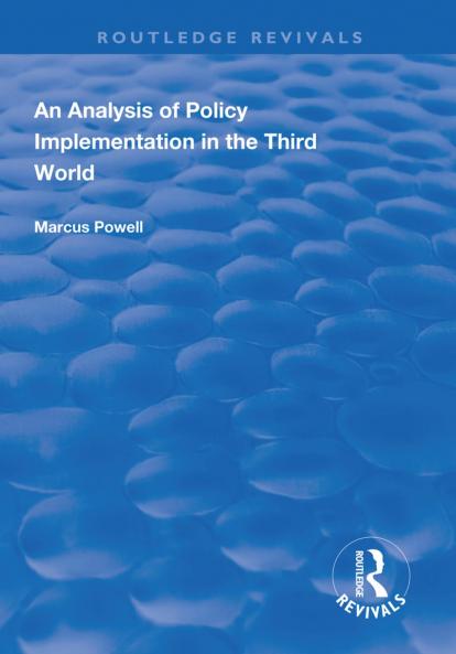 Analysis of Policy Implementation in the Third World