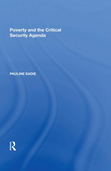 Poverty and the Critical Security Agenda