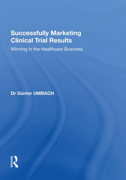 Successfully Marketing Clinical Trial Results