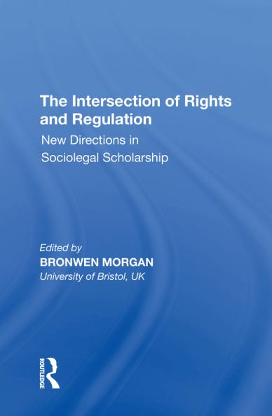 Intersection of Rights and Regulation
