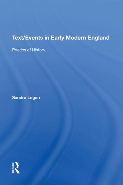 Text/Events in Early Modern England