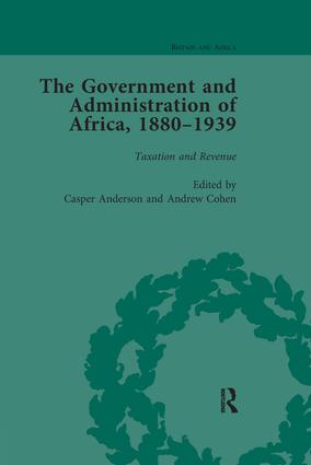 Government and Administration of Africa 1880-1939 Vol 3