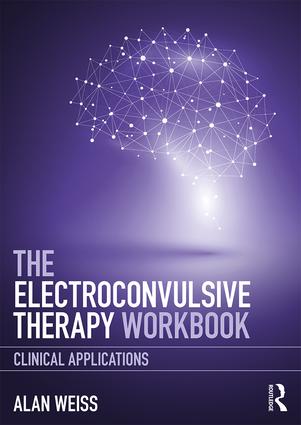 Electroconvulsive Therapy Workbook