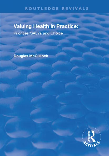 Valuing Health in Practice