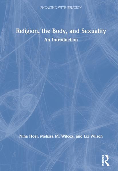 Religion the Body and Sexuality