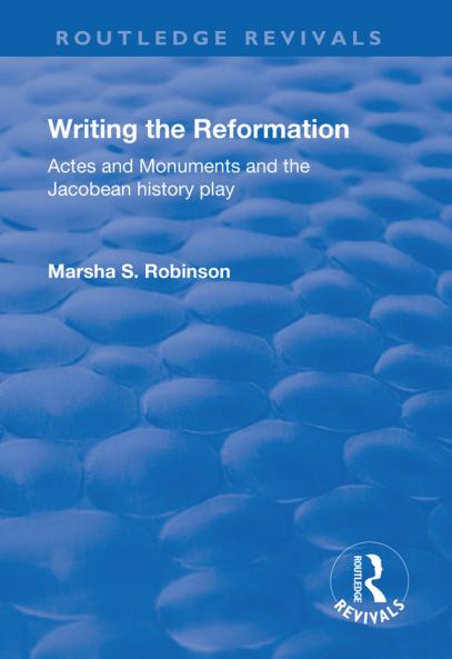 Writing the Reformation