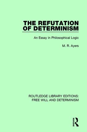 Refutation of Determinism