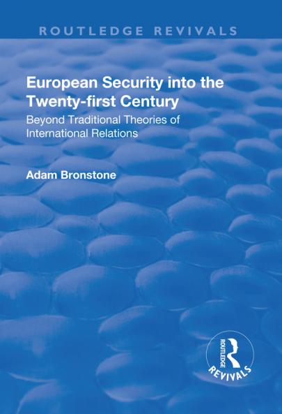 European Security into the Twenty-First Century