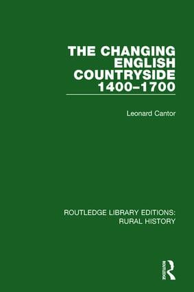 Changing English Countryside 1400-1700