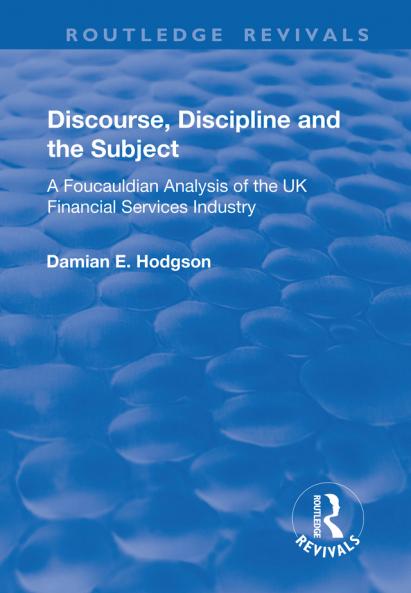 Discourse Discipline and the Subject