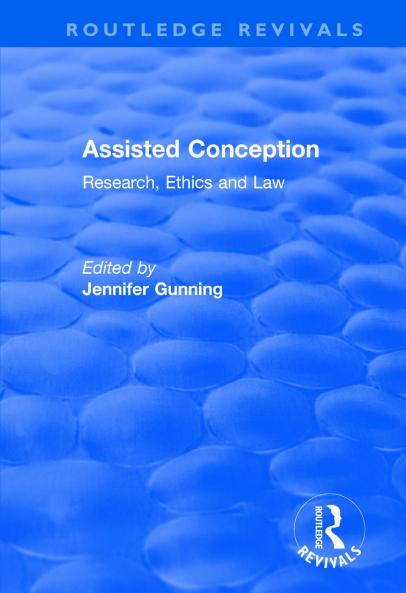 Assisted Conception: Research Ethics and Law