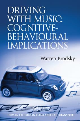Driving with Music: Cognitive-Behavioural Implications