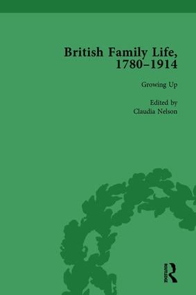 British Family Life 1780–1914 Volume 1